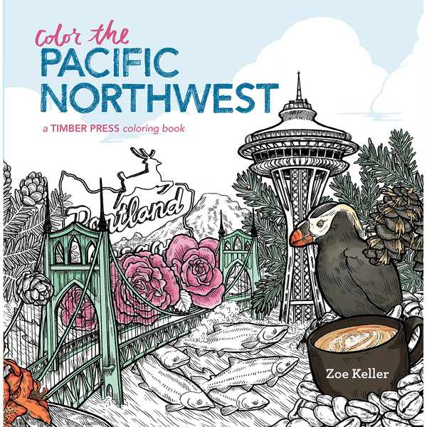 Color the Pacific Northwest (A Timber Press Coloring Book)